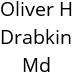 Oliver H Drabkin Md