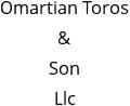 Omartian Toros & Son Llc