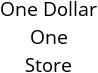 One Dollar One Store