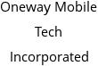 Oneway Mobile Tech Incorporated