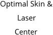 Optimal Skin & Laser Center