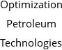 Optimization Petroleum Technologies