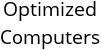Optimized Computers