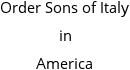 Order Sons of Italy in America