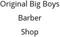 Original Big Boys Barber Shop