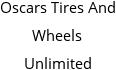 Oscars Tires And Wheels Unlimited