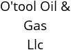 O'tool Oil & Gas Llc