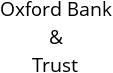 Oxford Bank & Trust