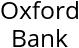 Oxford Bank