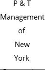 P & T Management of New York Corporation