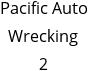 Pacific Auto Wrecking 2