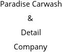 Paradise Carwash & Detail Company