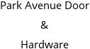 Park Avenue Door & Hardware