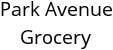 Park Avenue Grocery