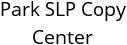 Park SLP Copy Center