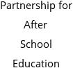 Partnership for After School Education