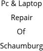 Pc & Laptop Repair Of Schaumburg