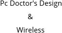 Pc Doctor's Design & Wireless