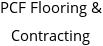 PCF Flooring & Contracting