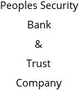 Peoples Security Bank & Trust Company