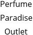 Perfume Paradise Outlet