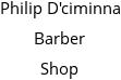 Philip D'ciminna Barber Shop