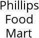 Phillips Food Mart