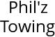 Phil'z Towing