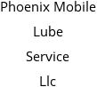 Phoenix Mobile Lube Service Llc