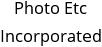 Photo Etc Incorporated