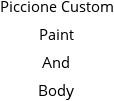 Piccione Custom Paint And Body