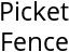 Picket Fence