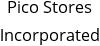 Pico Stores Incorporated