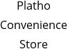 Platho Convenience Store