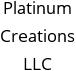 Platinum Creations LLC