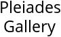 Pleiades Gallery