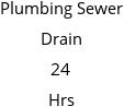 Plumbing Sewer Drain 24 Hrs