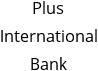 Plus International Bank