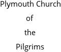 Plymouth Church of the Pilgrims