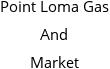 Point Loma Gas And Market