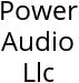 Power Audio Llc