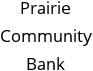 Prairie Community Bank