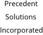 Precedent Solutions Incorporated