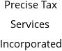 Precise Tax Services Incorporated