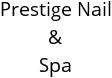 Prestige Nail & Spa