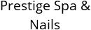 Prestige Spa & Nails