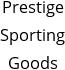 Prestige Sporting Goods