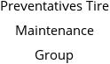 Preventatives Tire Maintenance Group