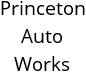 Princeton Auto Works