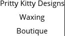 Pritty Kitty Designs Waxing Boutique